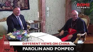 Parolin and Pompeo respectfully discuss differing views on China