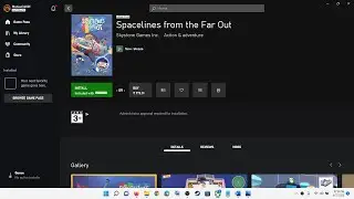 Fix Spacelines from the Far Out Not Installing On Xbox App/Microsoft Store On Windows 10/11