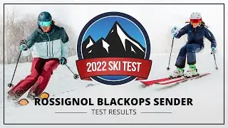 Rossignol BLACKOPS Sender 2022 года &mdash; тест лыж SkiEssentials.com