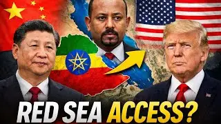 Why China and America Matter in Ethiopia&rsquo;s Red Sea Push