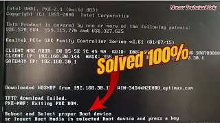 Fix Reboot and Select Proper Boot Device Error | Insert Boot Media | Windows 10 / 11