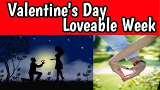 2020 Valentine Week | Lovers Day Video