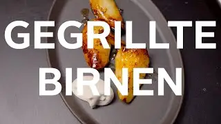 Nachtish &ndash; gegrillte birnen &ndash; fantastisches dessert