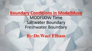 Lect4:Boundary Conditions in ModelMuse