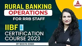 Rural Banking Operations IIBF for RRB Staff | IIBF Certification Course 2023