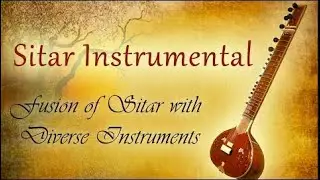 Best Indian Sitar Instrumental Music 4hours