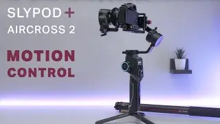 Moza Slypod & AirCross 2 - Motion Control System | Filmmaking Today