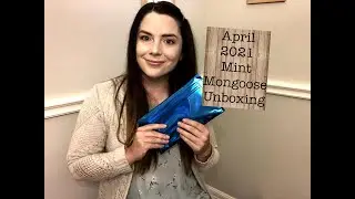 Mint Mongoose Unboxing & Try-on ~April 2021~