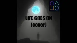 Life Goes On (cover)