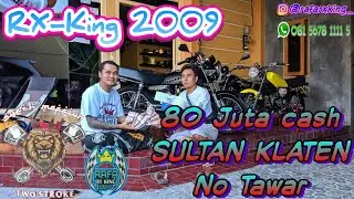 Rx king 2009 //terjual 80 juta//sultan klaten