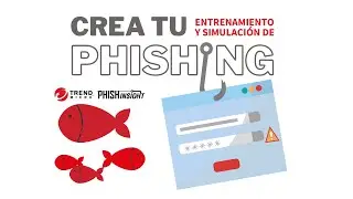 Crea tu entrenamiento y simulación de Phishing