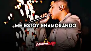 Marca MP - Me Estoy Enamorando (Romanticas 2023)