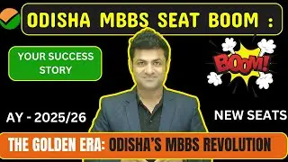 Odisha MBBS Seat Boom 2025: 2725 Seats, under OJEE and MCC | New Colleges & Cutoff Strategy #neet26