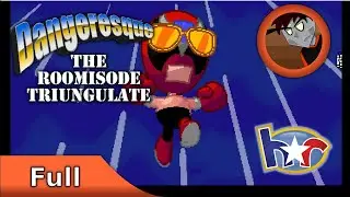 Dangeresque: The Roomisode Triungulate