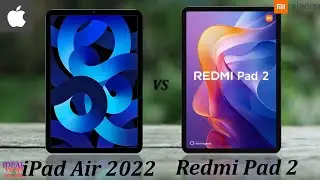 iPad Air 5 2022 vs Redmi Pad 2 Which is Better for GAMING?