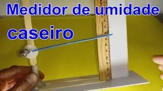 Medidor de umidade caseiro.