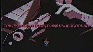 TrippyThaKid - DOWNTOWN UNDERGROUND (Prod. ZCR)