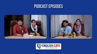 Podcast Series | English Cafe