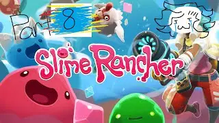 I'm tired of this grandpa!!! // Slime Rancher