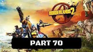 Borderlands 2 Walkthrough Gameplay Part 70 - Mine, All Mine