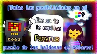 CURIOSIDADES UNDERTALE: ¿Cuales son todas las posibilidades en los puzzles de las baldosas?