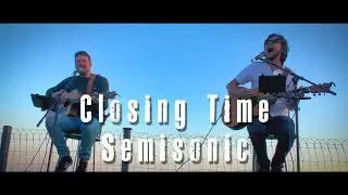 Closing Time - Semisonic (acoustic cover)