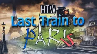 HTW Last Train To Paris 2025 PPV