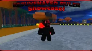 Rejuvenated ruler Showcase!|Unfamiliar Universe Incident(UUI)
