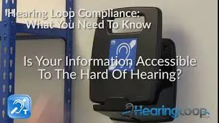 Hearing Loop Compliance: What You Need To Know - 2
