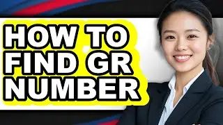 How to Find Gr Number (easy Method)