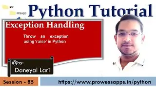 #85 raise in Python Exception  | Throw an exception in Python using raise keyword