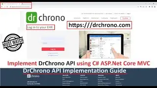 How to Implement DrChrono API using C# ASP.Net Core MVC | Get Access token of DrChrono API