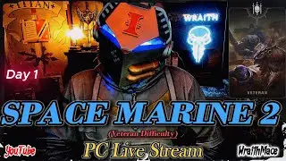 🔨 Space Marine 2 LIVE! Veteran Difficulty | Join the Battle with a Hardcore Grey Knights Fan! 9/6/24