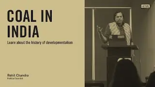 Coal in India: Decarbonisation After Development | Lecture