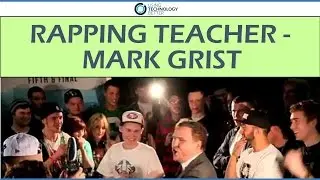 Rapping Teacher - Mark Grist