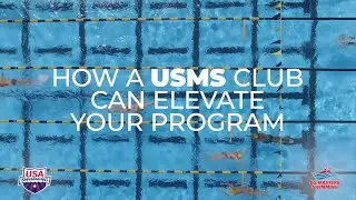 How a Masters Swimming Club Can Benefit Your USA Swimming Program