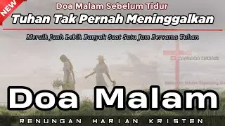 Renungan Malam Kristen - Doa Malam - Suara Injil - Pohon Kehidupan Terbaru - Renungan Malam Katolik