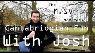 Cantabridgian Fun - #7 - The Ministry of Silly Voices