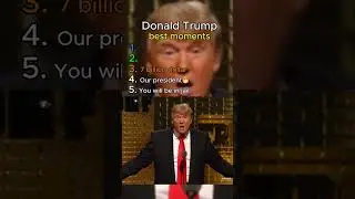 Лучшие моменты Дональда Трампа