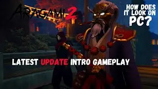 Aragami 2 (PC) Latest Update Gameplay - Intro (4K)