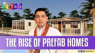 Pa-Talk: The rise of prefab homes | Your golden journey begins | Nov. 20, 2025