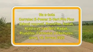 Zelená, (lesem) Kadaň, Klášterec nad Ohří, Kadaň, Prunéřov a Chomutov, 10.6.2025, 4K