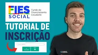 PASSO A PASSO para se INSCREVER no FIES 2025.2 | Como fazer a INSCRIÇÃO DO FIES?