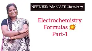 Electrochemistry Formulae - Part 1 - JEE/NEET/JAM/GATE
