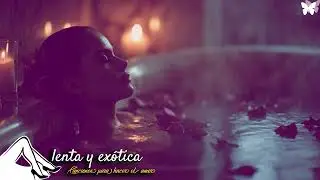 Veneno lento - Melod&iacute;as que hacen vibrar el coraz&oacute;n y el cuerpo - Canciones para hacer el amor