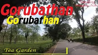 Gorubathan | Gajoldoba | Beauty of Dooars @HD