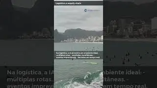 Por Que a IA Decide Melhor na Log&iacute;stica