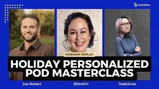 2025 Holiday Personalized POD Masterclass with ShineOn, Joe Robert, & Teeinblue