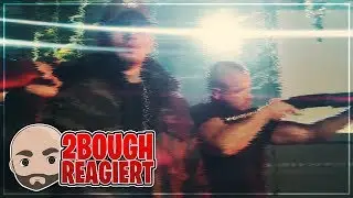 2Bough reagiert: GENT FEAT. KOLLEGAH - PARAMILIT&Auml;R