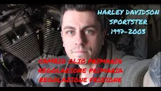 Harley Davidson Sportster - Cambio olio primaria, regolazione catena primaria e frizione